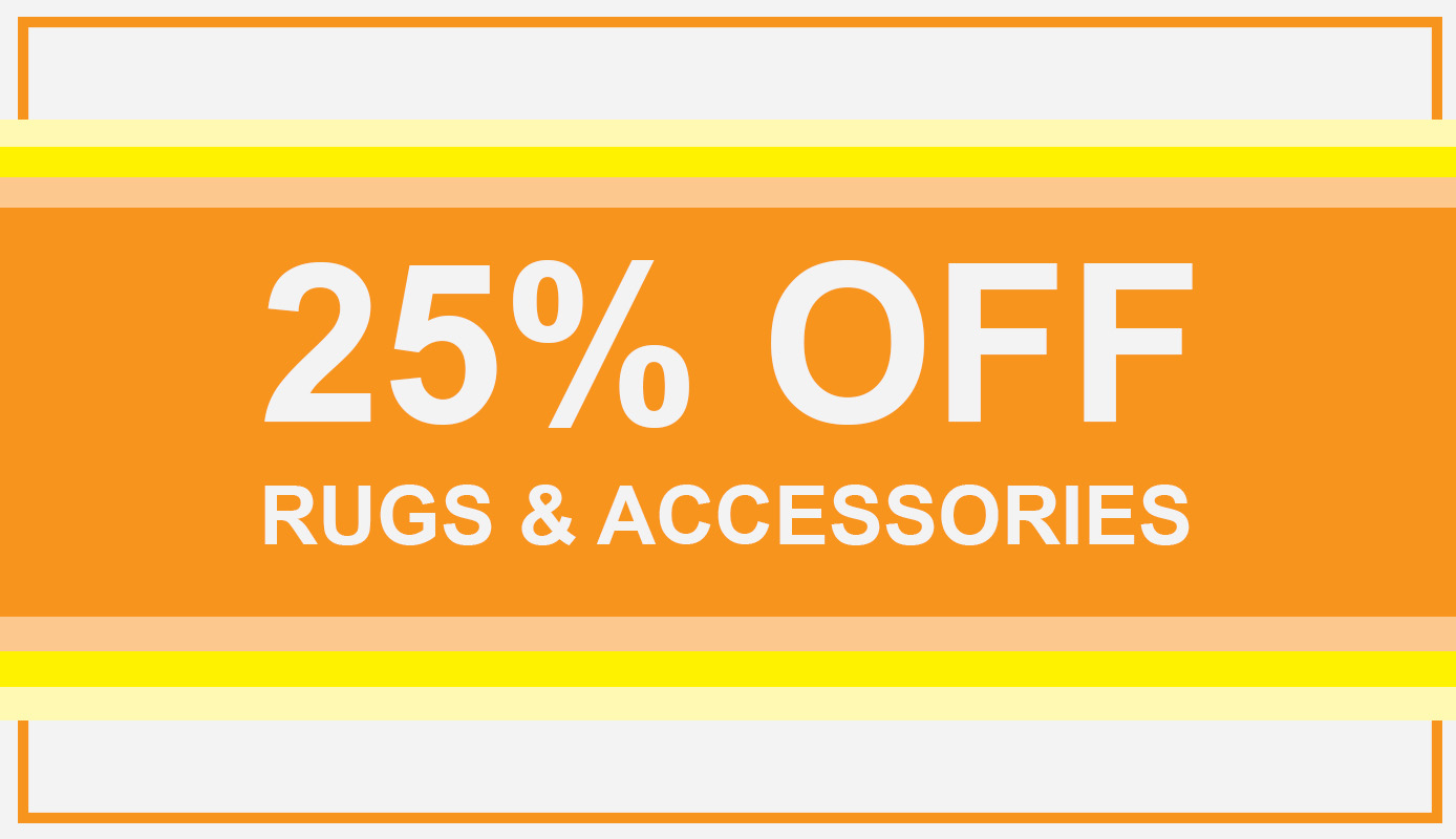 25% Off Rugs and Accessories